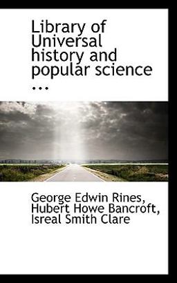 Library of Universal History and Popular Science