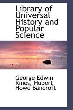 Library of Universal History and Popular Science