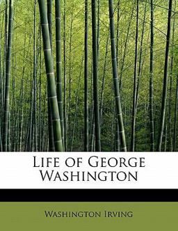 Life of George Washington