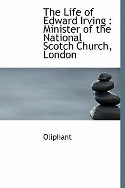 The Life of Edward Irving