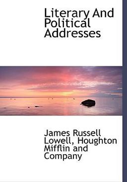 Literary and Political Addresses