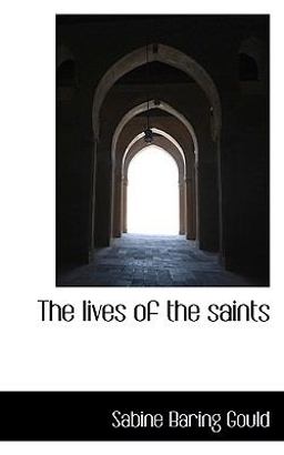 The Lives of the Saints