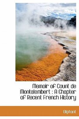 Memoir of Count de Montalembert
