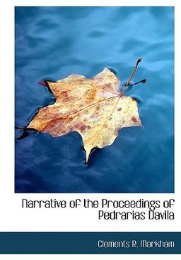 Narrative of the Proceedings of Pedrarias Davil