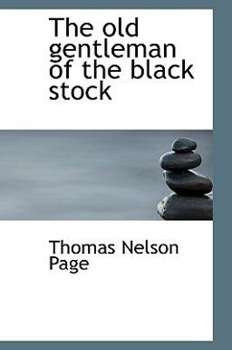 The Old Gentleman of the Black Stock