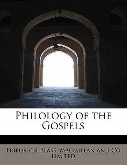 Philology of the Gospels