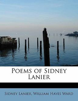Poems of Sidney Lanier