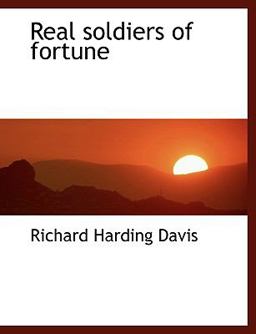 Real Soldiers of Fortune Real Soldiers of Fortune