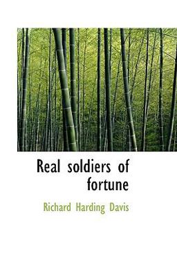 Real Soldiers of Fortune Real Soldiers of Fortune