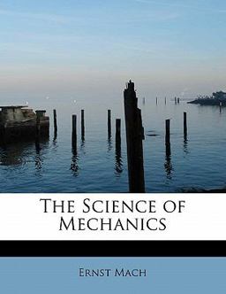 The Science of Mechanics