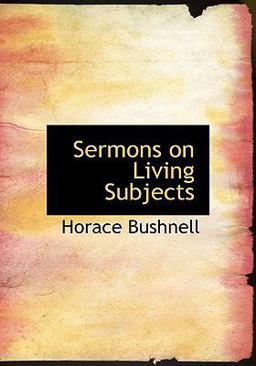 Sermons on Living Subjects Sermons on Living Subjects