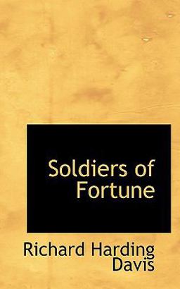 Soldiers of Fortune Soldiers of Fortune