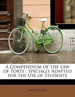 A Compendium of the Law of Torts