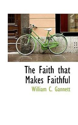 The Faith That Makes Faithful