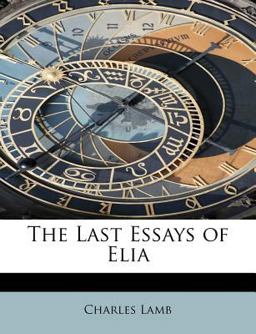 The Last Essays of Eli