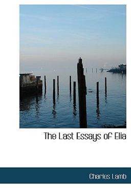 The Last Essays of Eli