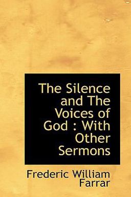 The Silence and the Voices of God