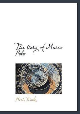 The Story of Marco Polo