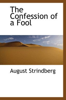 The Confession of a Fool