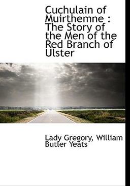 Cuchulain of Muirthemne