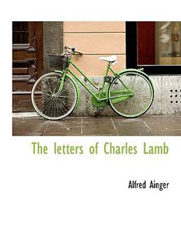 The Letters of Charles Lamb