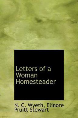 Letters of a Woman Homesteader