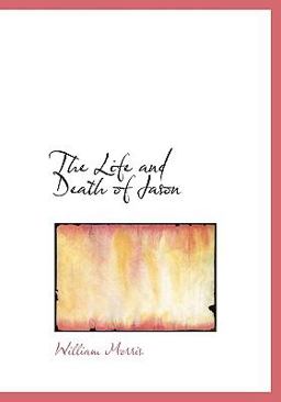 The Life and Death of Jason