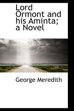 Lord Ormont and His Aminta; a Novel