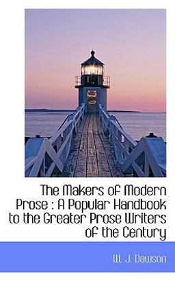 The Makers of Modern Prose