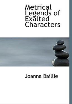 Metrical Legends of Exalted Characters