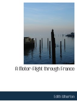 A Motor-Flight Through France