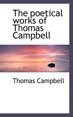 The Poetical Works of Thomas Campbell