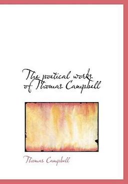 The Poetical Works of Thomas Campbell