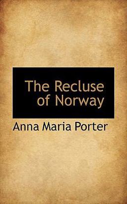 The Recluse of Norway