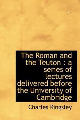 The Roman and the Teuton
