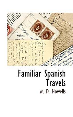 Familiar Spanish Travels Familiar Spanish Travels
