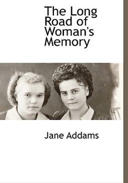 The Long Road of Woman's Memory
