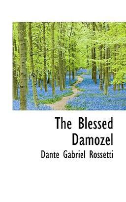 The Blessed Damozel