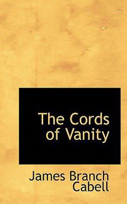 The Cords of Vanity The Cords of Vanity