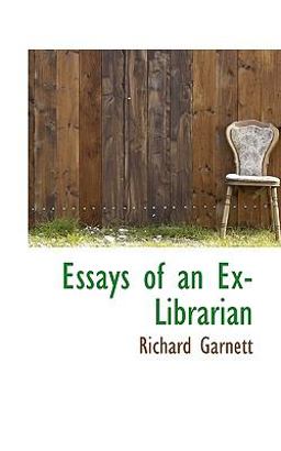 Essays of an Ex-Librarian