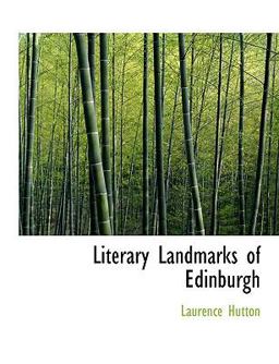 Literary Landmarks of Edinburgh