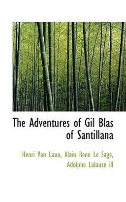 The Adventures of Gil Blas of Santillan