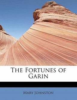The Fortunes of Garin