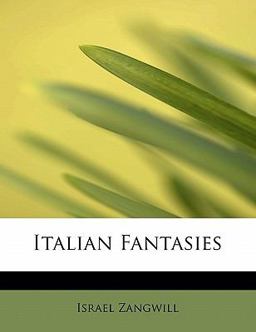Italian Fantasies