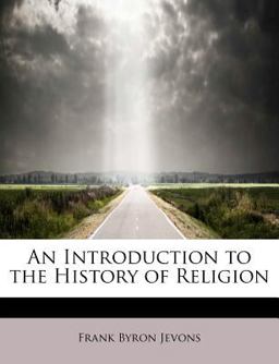 An Introduction to the History of Religion