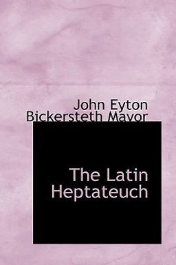 The Latin Heptateuch
