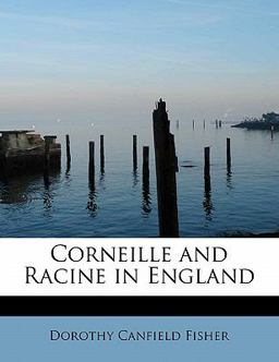 Corneille and Racine in England