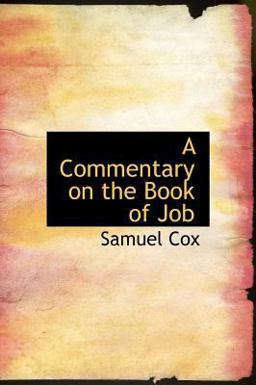 A Commentary on the Book of Job A Commentary on the Book of Job
