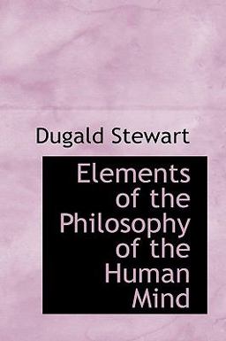 Elements of the Philosophy of the Human Mind