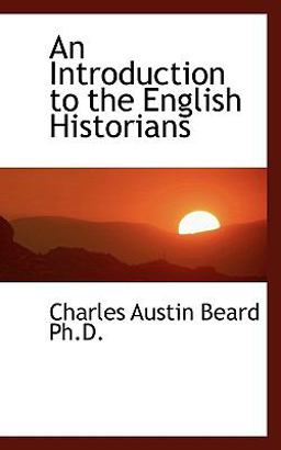 An Introduction to the English Historians